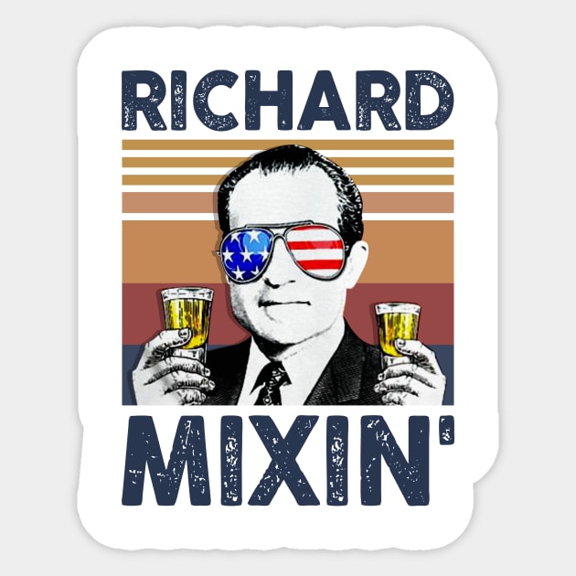 Richard Mixin’ US Drinking 4th Of July Vintage Shirt Independence Day American T-Shirt Sticker by Krysta Clothing